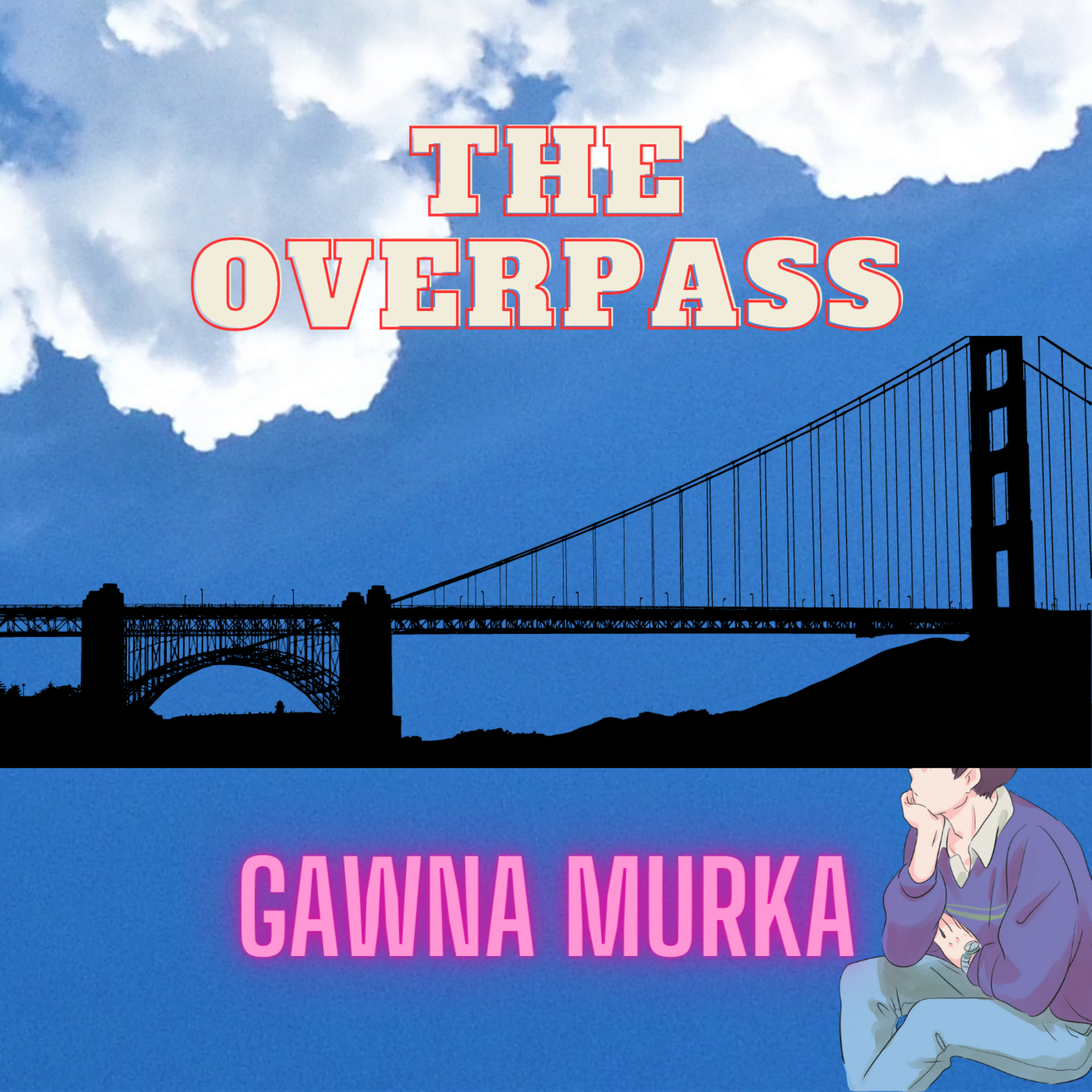 The Overpass 