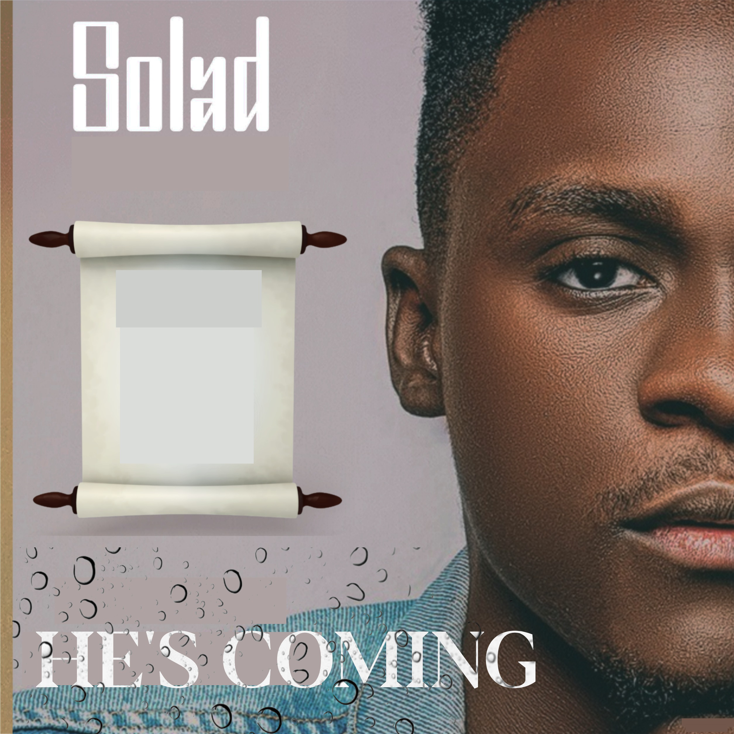 He's Coming